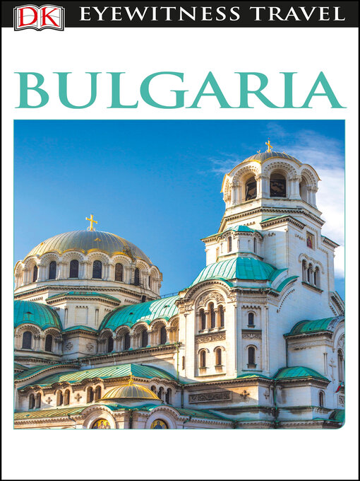 Title details for Bulgaria by DK Eyewitness - Wait list